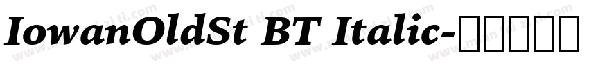 IowanOldSt BT Italic字体转换
